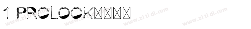 1 ProLook字体转换